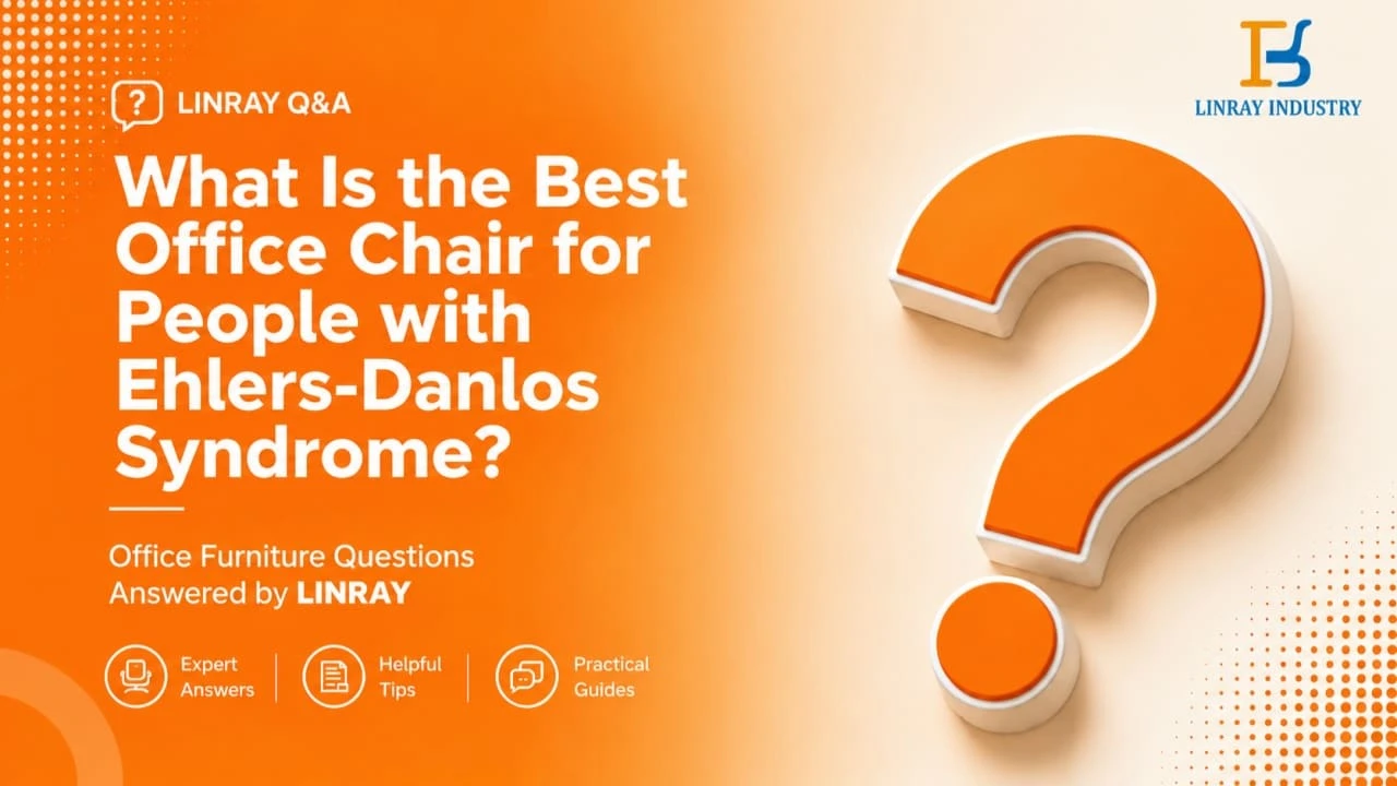 What Is the Best Office Chair for People with Ehlers-Danlos Syndrome?